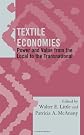 Textile economies : power and value form the local to the transnational