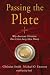 Passing the Plate : Why American Christians Don't Give Away More Money