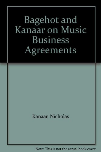 Bagehot and Kanaar on Music Business Agreements