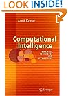Computational Intelligence: Principles, Techniques and Applications