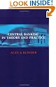 Central Banking in Theory and Practice (Lionel Robbins Lectures)