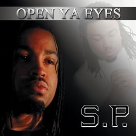 Open Ya Eyes