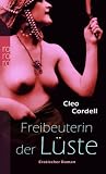 Freibeuterin der L�ste: Erotischer Roman - Cleo Cordell