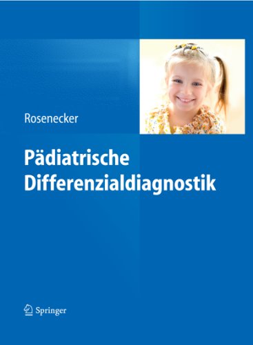 Pädiatrische Differenzialdiagnostik (German Edition)