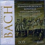 Bach: Brandenburg Concertos; Violin Concertos