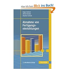 Abnahme von  Fertigungseinrichtungen