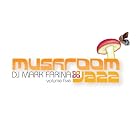 Mushroom Jazz Vol. 5 by Mark Farina
