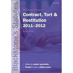 Blackstone's Statutes on Contract, Tort and Restitution 2011-2012 (Blackstone's Statute Series)