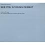 See You at Regis Debray