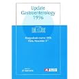Gastroenterology: Update 1996 - Postgraduate Course 1996, Paris, November 3rd by J.P. Galmiche