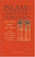 Islam and the Challenge of Democracy: A 