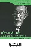 "Tôn-Thât Tiêt ; dialogue avec la nature"