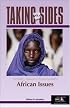 Taking Sides: Clashing Views on Controversial African Issues (Taking Sides)