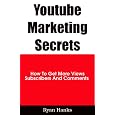 Youtube Marketing Secrets: 