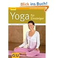 Yoga f�r Einsteiger (GU Ratgeber Gesundheit)