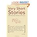 Very Short Stories: 300 Bite-Size Works of Fiction