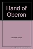 The hand of Oberon
