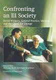 Confronting an Ill Society: David Widgery, General Practice, Idealism and the Chase for Change