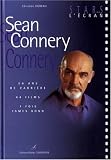 Revue Editions Didier Carpentier  / Sean Connery : 50 ans de carrière, 64 films, 7 fois James Bond