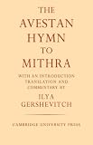 The Avestan hymn to Mithra