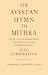 The Avestan Hymn to Mithra (University of Cambridge Oriental Publications)