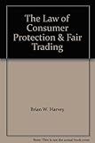The law of consumer protection and fair trading