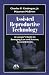 Assisted Reproductive Technology: A Lawyer's Guide to Emerging Law and Science