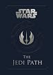 Star Wars: The Jedi Path: A Manual for Students of the Force