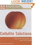 Cellulite Solutions (52 Brilliant Ideas): Tips and Techniques to Lose the Lumps