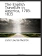 The English Traveller in America, 1785-1835