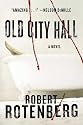 Old City Hall: A Novel