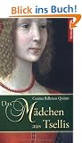 Das M�dchen aus Tsellis. Historischer Roman aus Celle