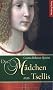 Das M�dchen aus Tsellis. Historischer Roman aus Celle