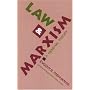 Law and Marxism: A General Theory