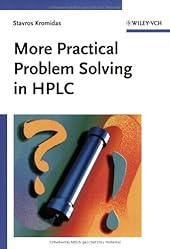 More Practical Problem Solving in HPLC-Wow! eBook