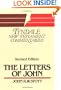 The Letters of John (Tyndale New Testament Commentaries)