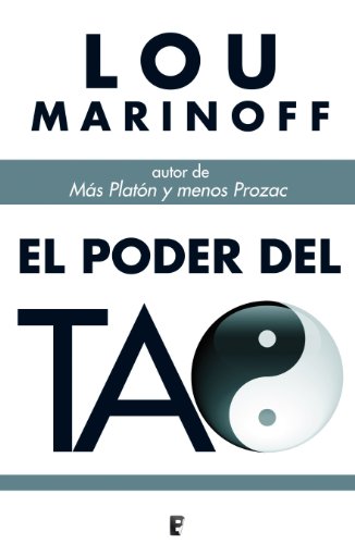 El poder del Tao  (B DE BOOKS) (Spanish Edition)