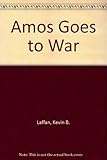 Amos goes to war