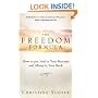 The Freedom Formula: How to put Soul in Your Business and Money in Your Bank