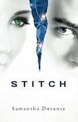 Stitch (Stitch Trilogy, Book 1)