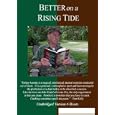 Better on a Rising Tide 6cd Audio Book by Tom Kelly