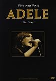 Adele - Fire And Rain: The Story Unauthorized Documentary