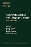 Grammaticalization and language change : new reflections