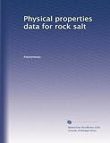 Physical properties data for rock salt