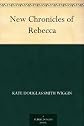 New Chronicles of Rebecca