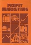 Profit Marketing [ in Grain and Livestock] (Doane Agricultural Services, Inc.)
