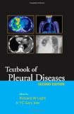 Textbook of Pleural Diseases (Hodder Arnold Publication)