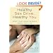 Healthy Sex Drive, Healthy You: What Your Libido Reveals About Your Life