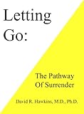 Letting Go: The Pathway of Surrender