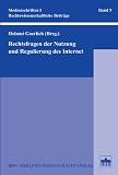 Produkt-Bild: Rechtsfragen der Nutzung und Regulierung des Internet